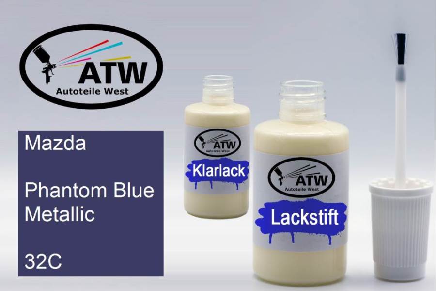 Mazda, Phantom Blue Metallic, 32C: 20ml Lackstift + 20ml Klarlack - Set, von ATW Autoteile West.